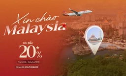 Xin chào Malaysia: Ưu đãi 20% cho hành trình từ Phú Quốc đến Kuala Lumpur