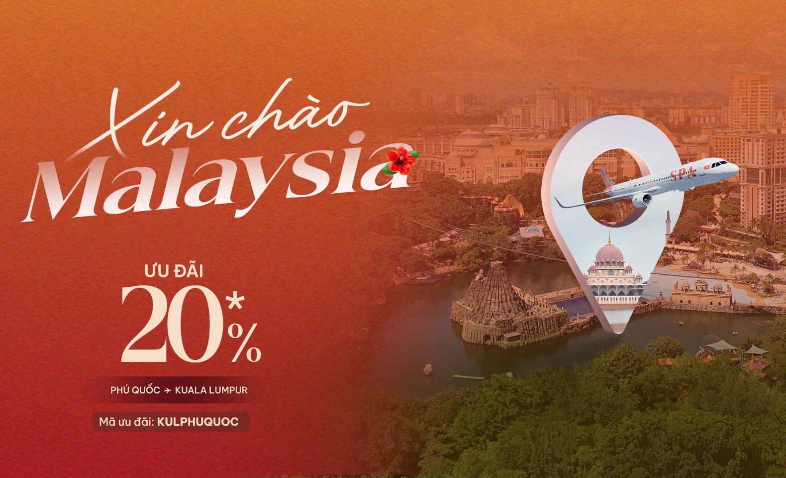 Xin chào Malaysia: Ưu đãi 20% cho hành trình từ Phú Quốc đến Kuala Lumpur