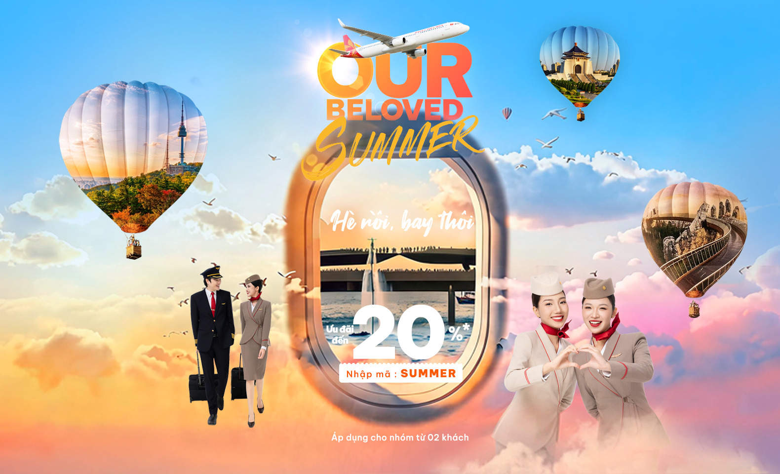 Our Beloved Summer: Ưu đãi đến 20% vé máy bay nhóm cho mùa hè rực rỡ