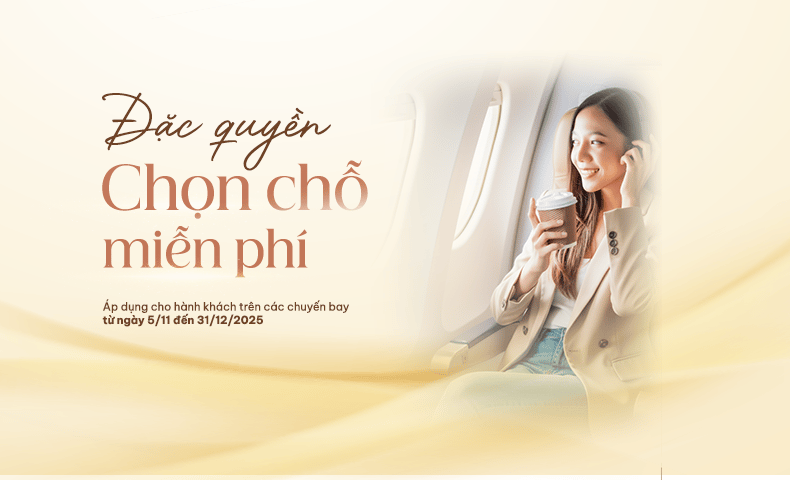 Chọn chỗ miễn phí