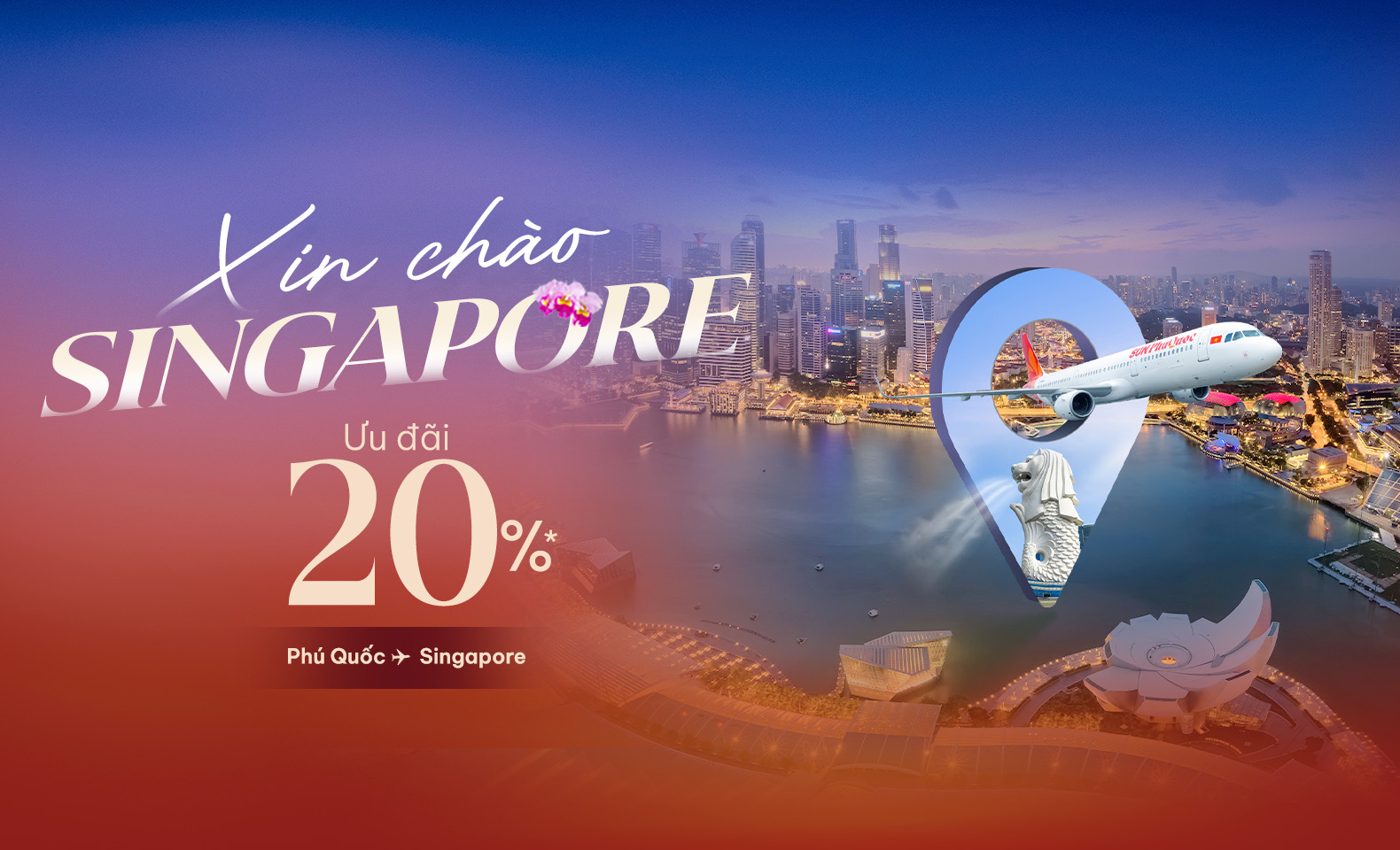 Mở bán vé máy bay Phú Quốc - Singapore: Ưu đãi 20% từ Sun PhuQuoc Airways