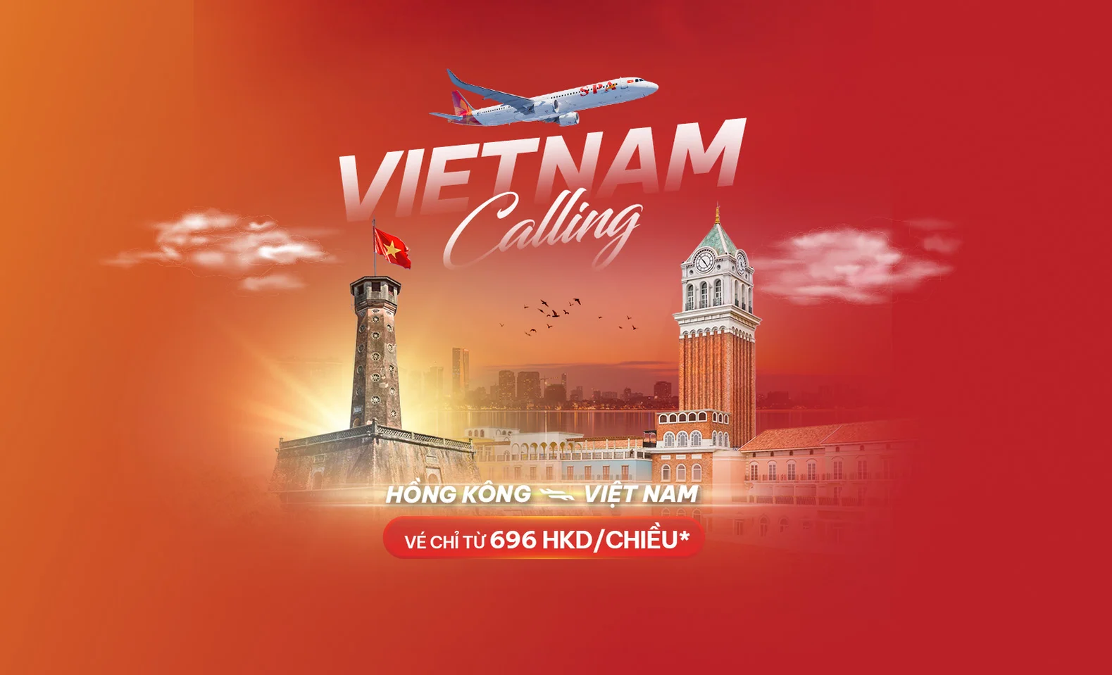 Vietnam Calling - Bay thẳng từ Hồng Kông đến Việt Nam, giá chỉ từ 696 HKD/chiều*