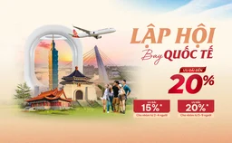 Lập hội bay Quốc tế - Ưu đãi đến 20%