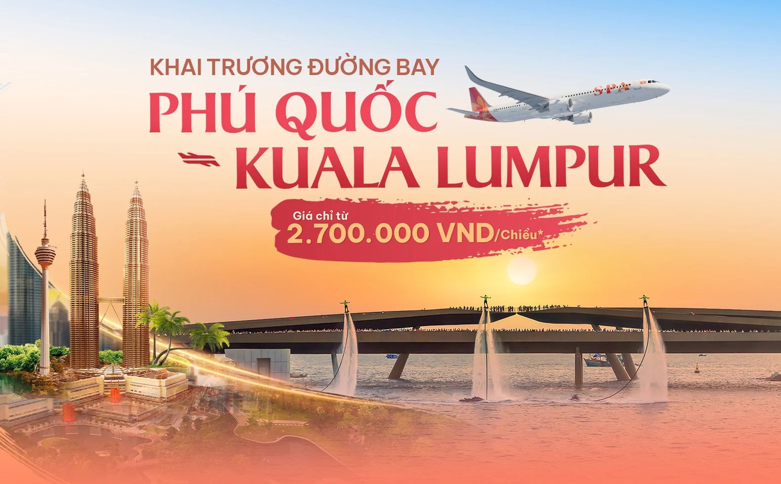 Mở bán đường bay Phú Quốc – Kuala Lumpur, giá vé chỉ từ 2.700.000 VNĐ/một chiều*