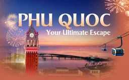 Phu Quoc - Your ultimate escape