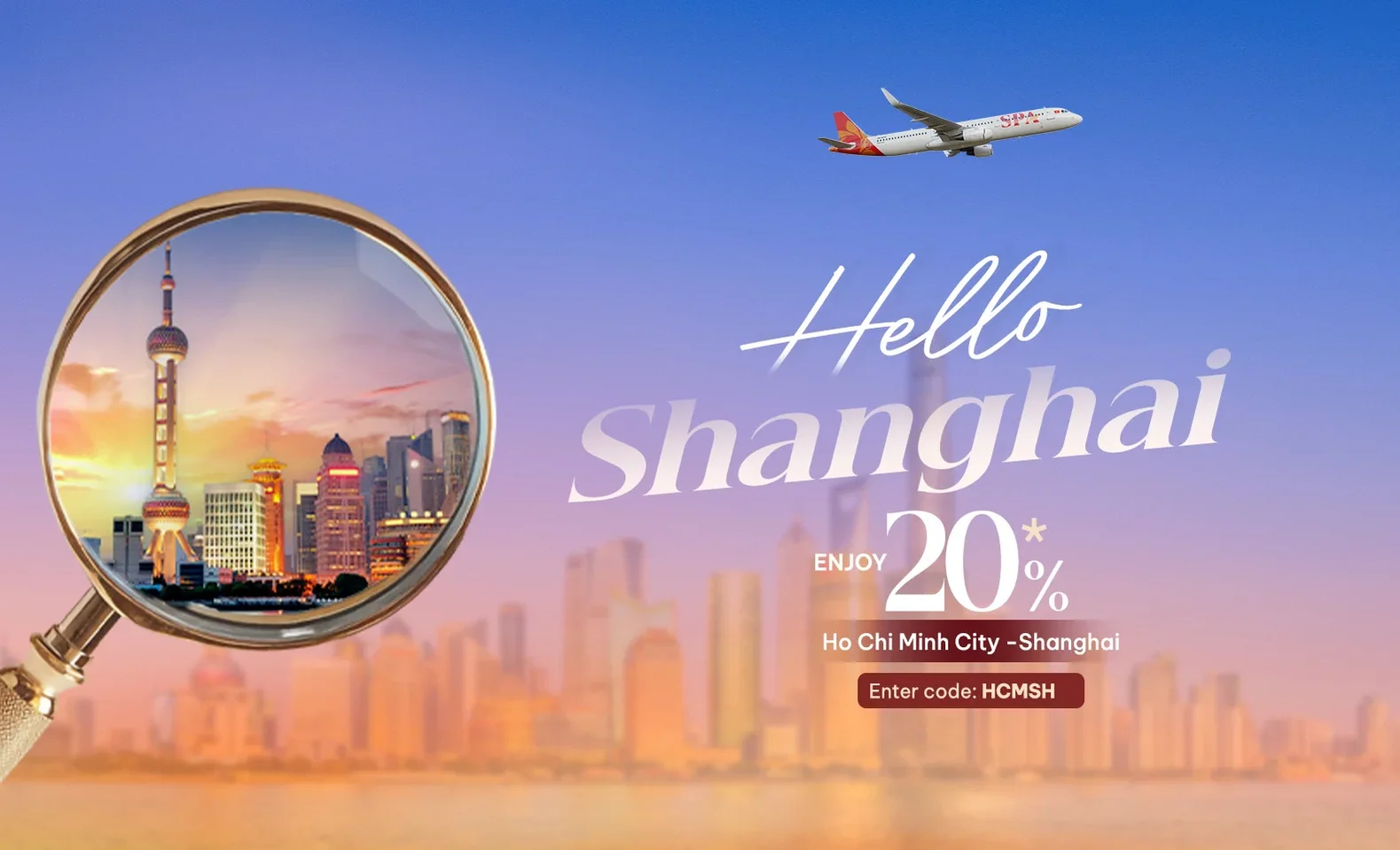 Hello Shanghai: Fly Direct from Ho Chi Minh City to Shanghai and Enjoy 20% Off Your Fare