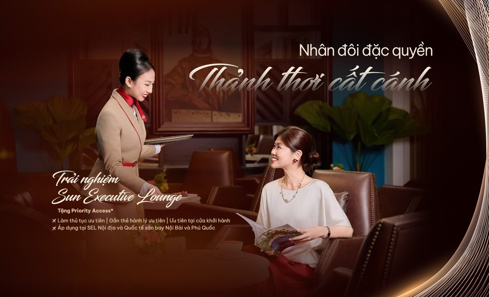 Sun Executive Lounge: Nhân đôi đặc quyền - Thảnh thơi cất cánh