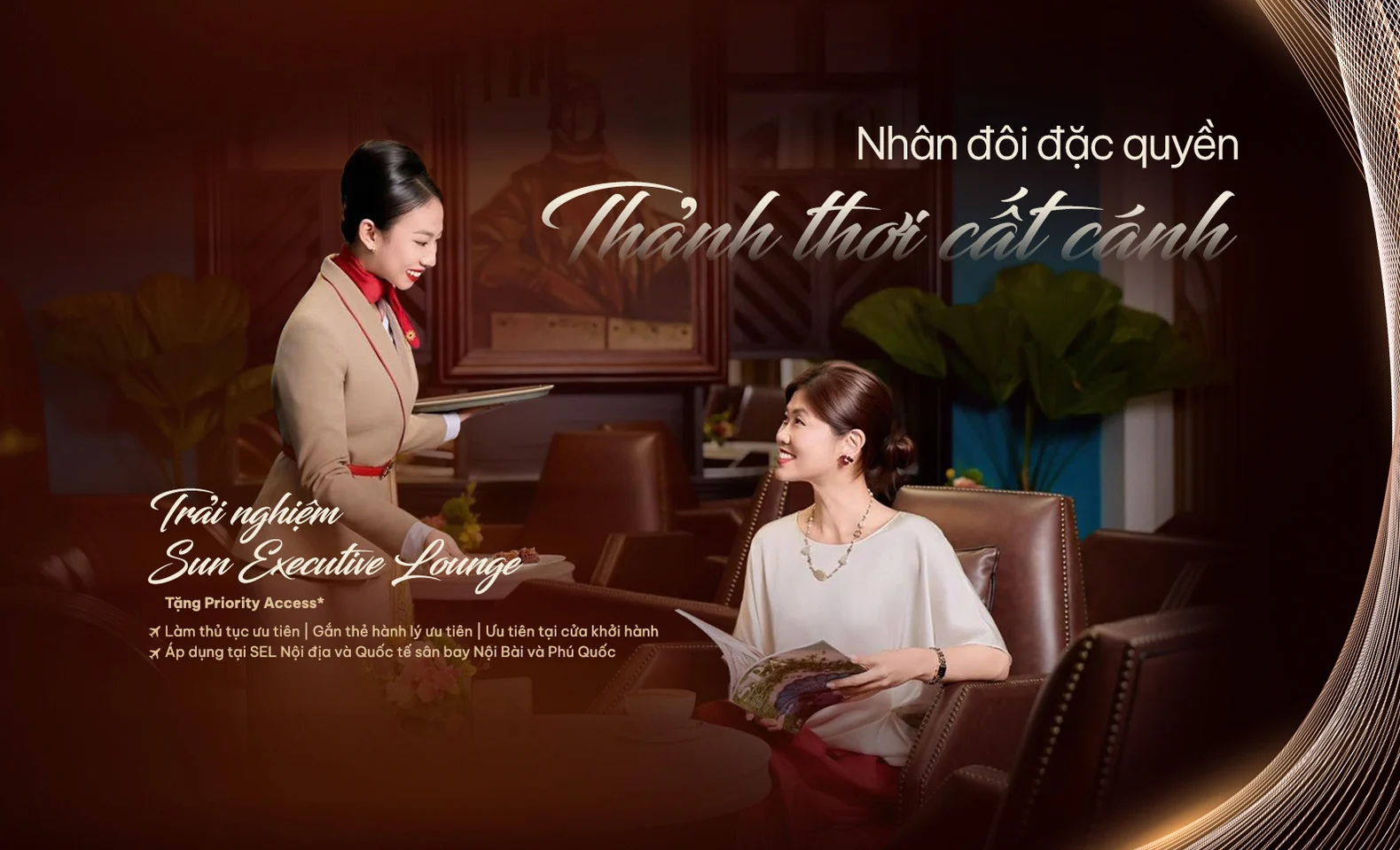 Sun Executive Lounge: Nhân đôi đặc quyền - Thảnh thơi cất cánh