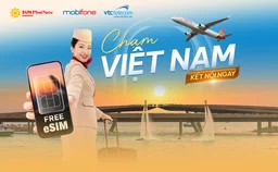 Chạm Việt Nam, Kết Nối Ngay: eSIM 0 Đồng cho triệu trải nghiệm 
